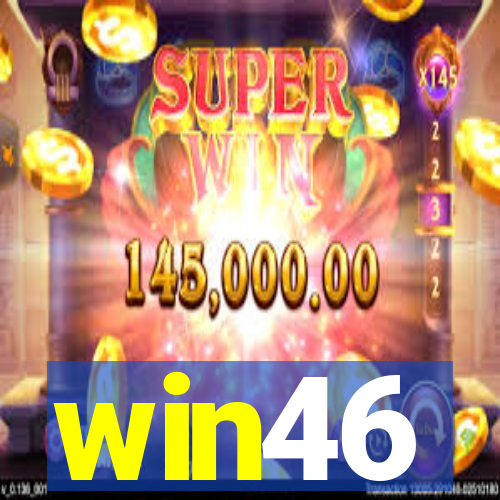 win46