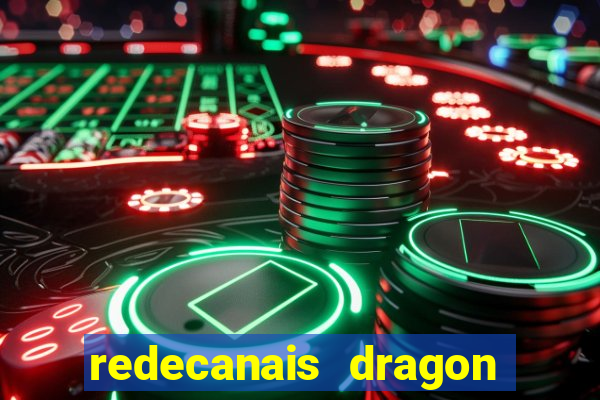 redecanais dragon ball super