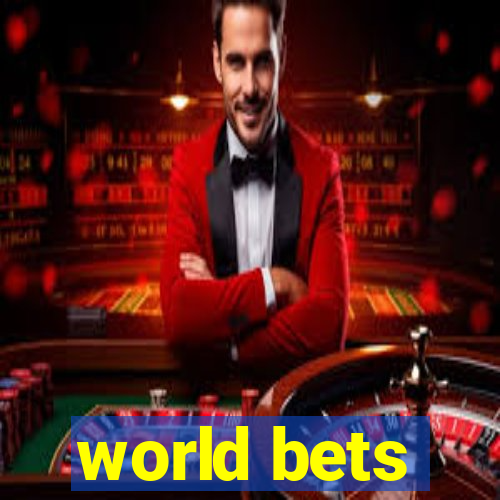 world bets