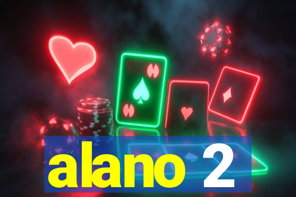 alano 2
