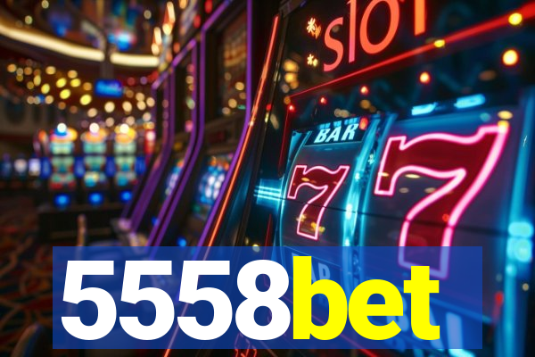 5558bet