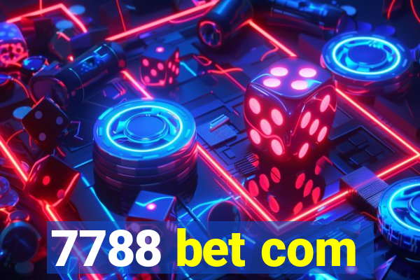 7788 bet com