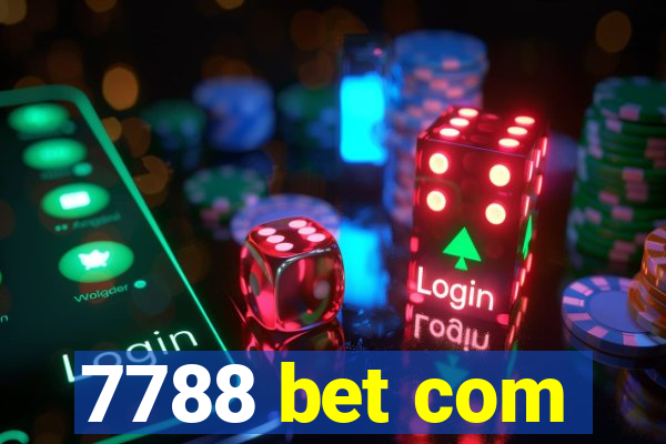 7788 bet com