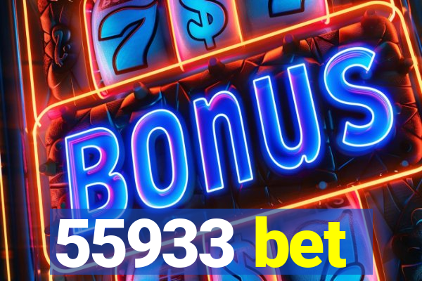 55933 bet