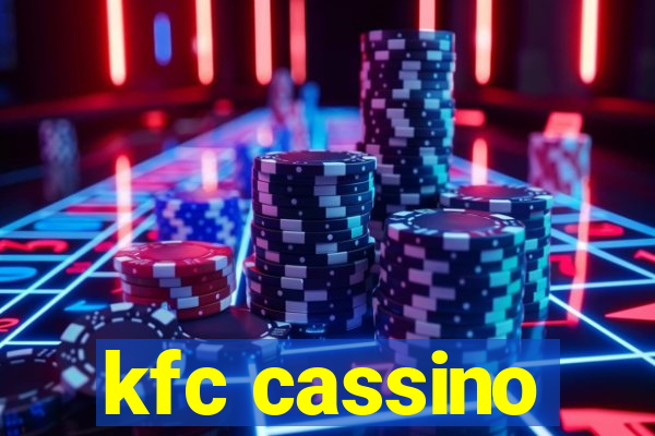 kfc cassino