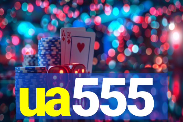ua555