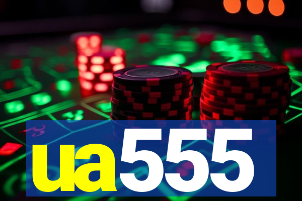 ua555