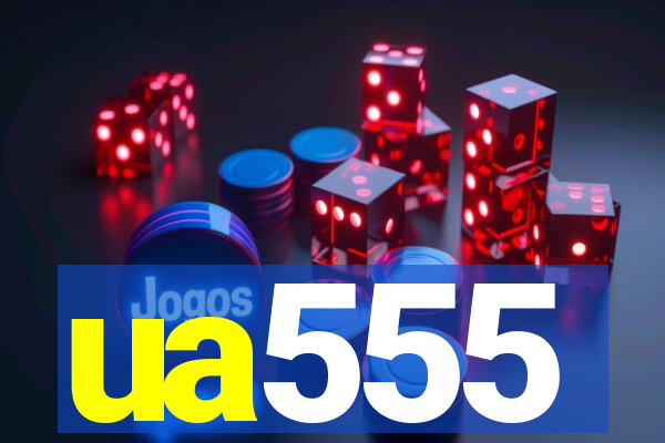 ua555