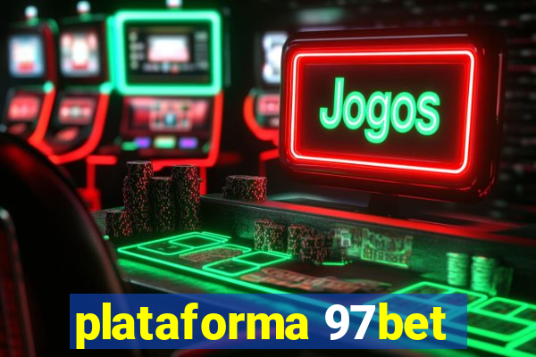 plataforma 97bet