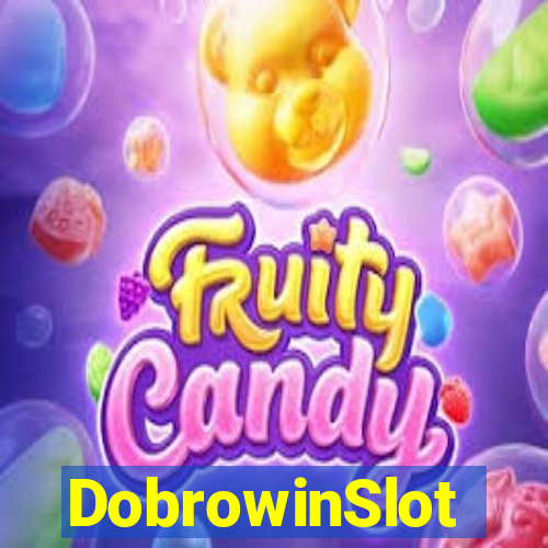 DobrowinSlot