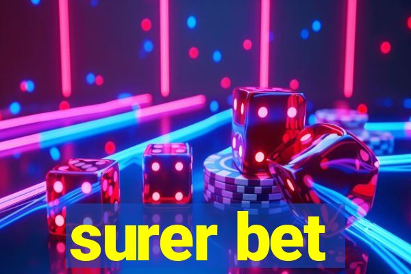 surer bet