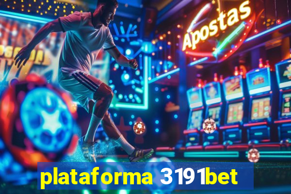 plataforma 3191bet