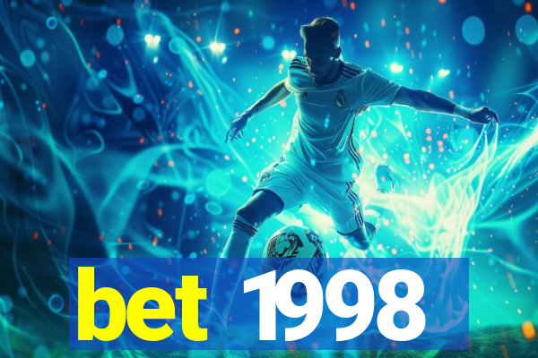 bet 1998