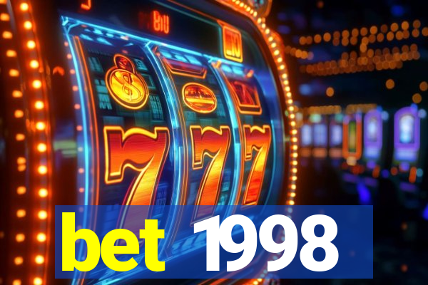bet 1998