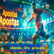 shindo life private server blaze
