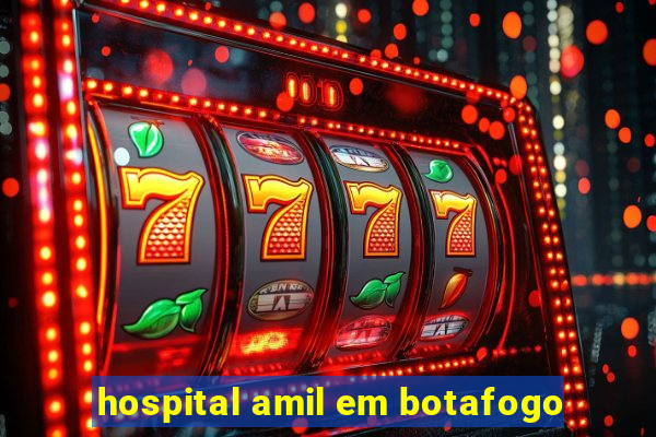 hospital amil em botafogo