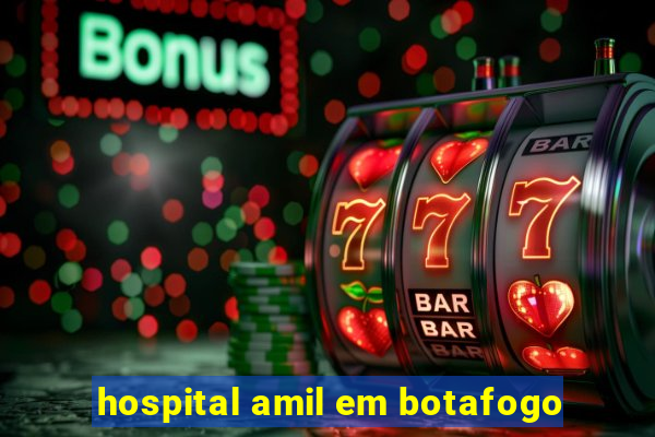 hospital amil em botafogo