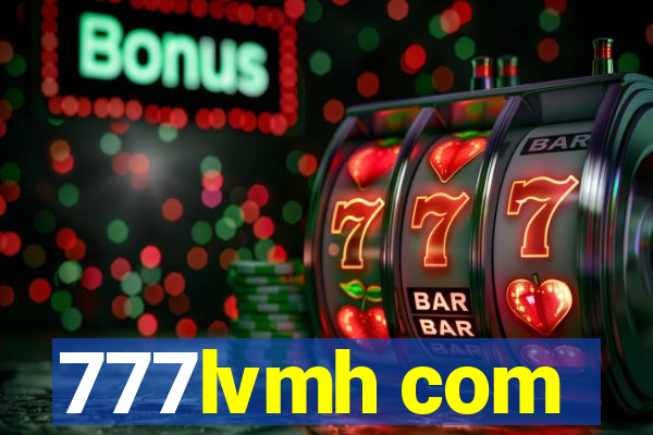 777lvmh com