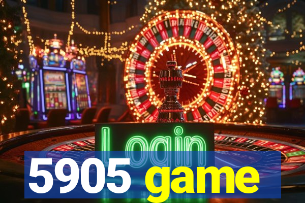 5905 game