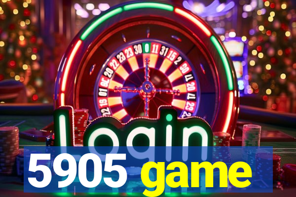 5905 game