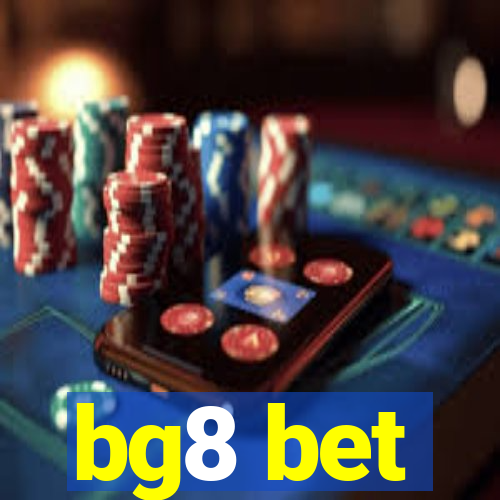 bg8 bet