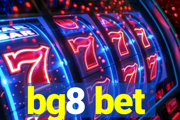 bg8 bet