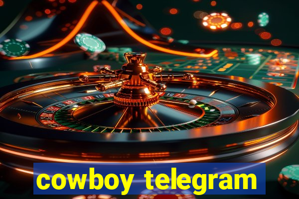cowboy telegram