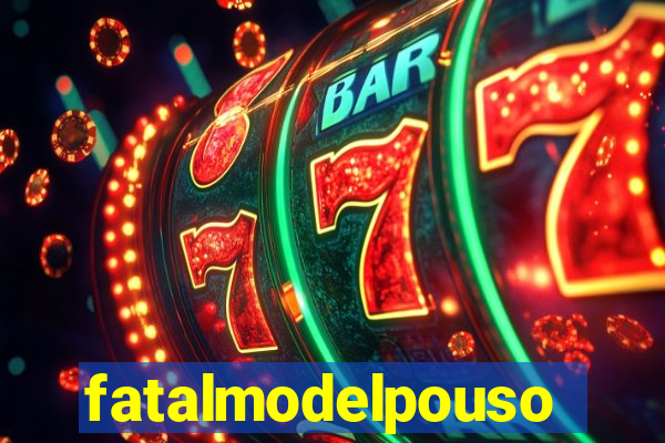 fatalmodelpousoalegre
