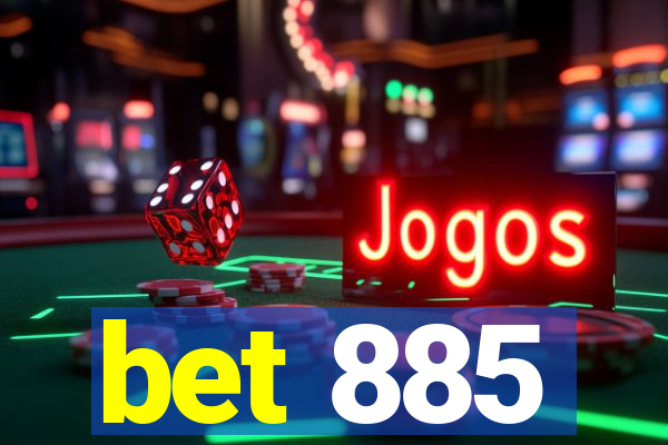 bet 885