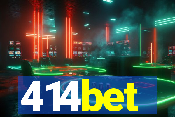 414bet
