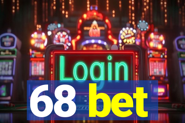68 bet