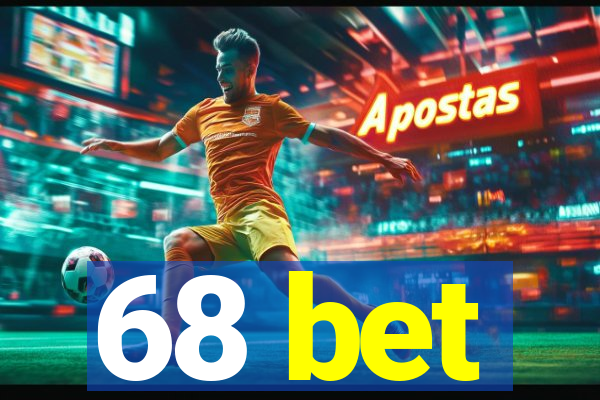 68 bet