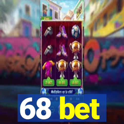 68 bet