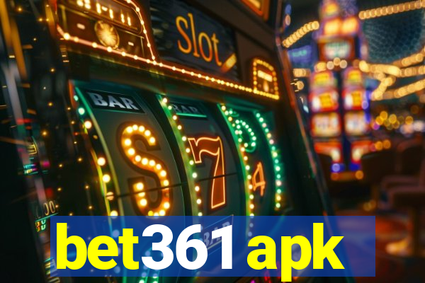 bet361 apk