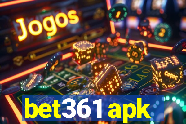 bet361 apk