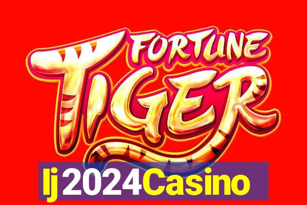 Ij2024Casino