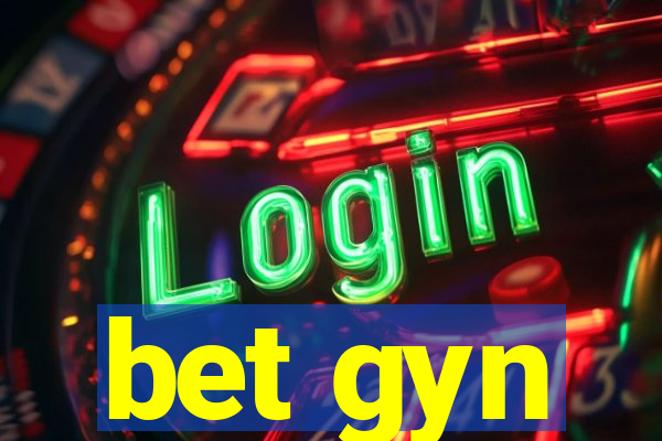bet gyn