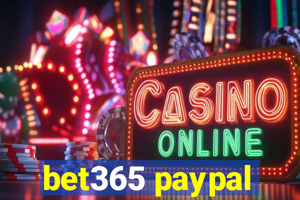 bet365 paypal