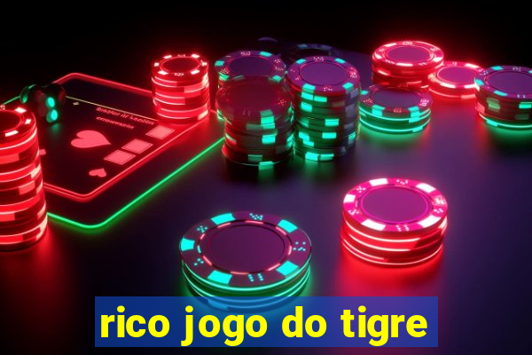 rico jogo do tigre