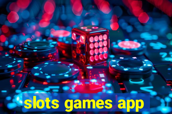 slots games app