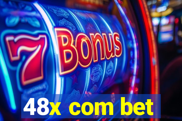 48x com bet