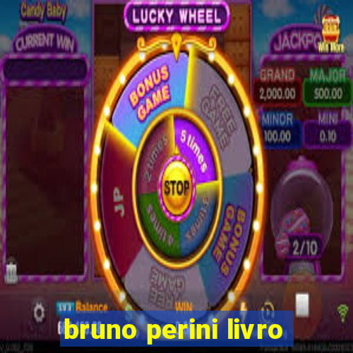 bruno perini livro