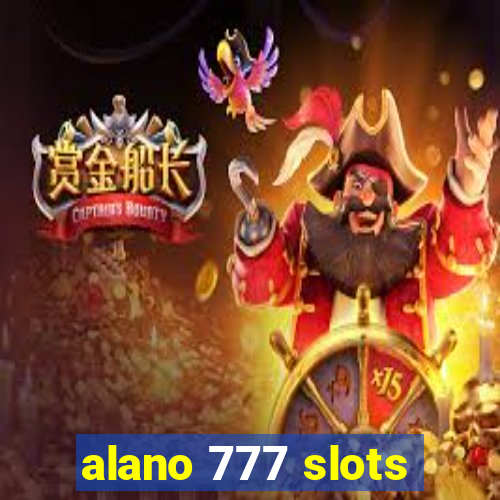 alano 777 slots