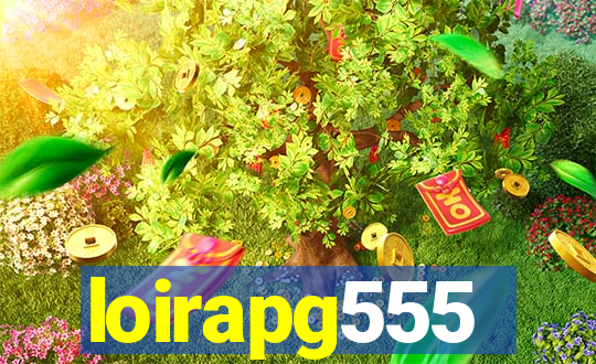 loirapg555