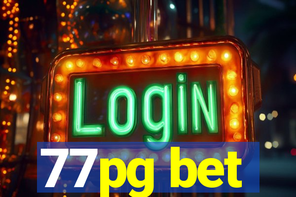 77pg bet