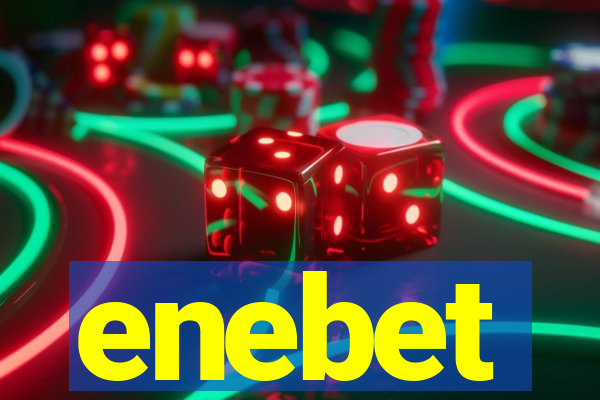 enebet