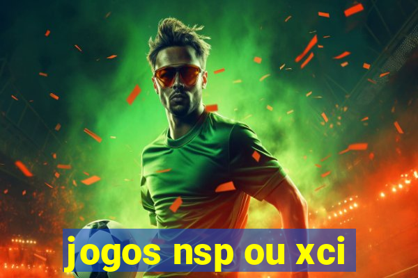 jogos nsp ou xci