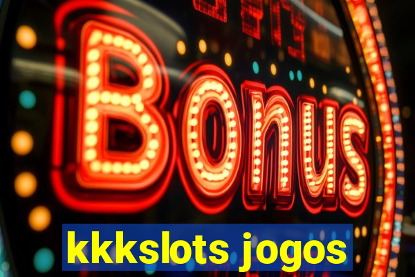kkkslots jogos