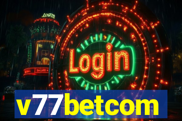 v77betcom