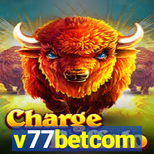 v77betcom
